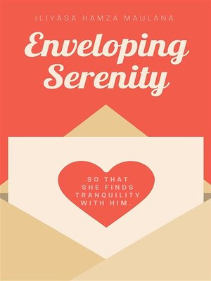 cover image of Enveloping Serenity